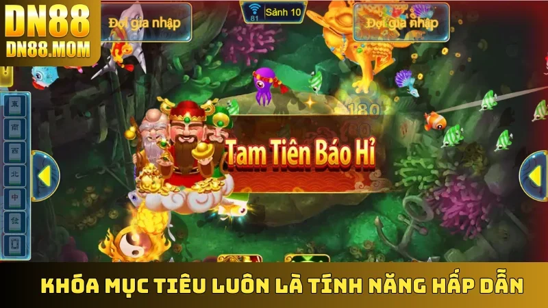 Khóa mục tiêu luôn là tính năng hấp dẫn